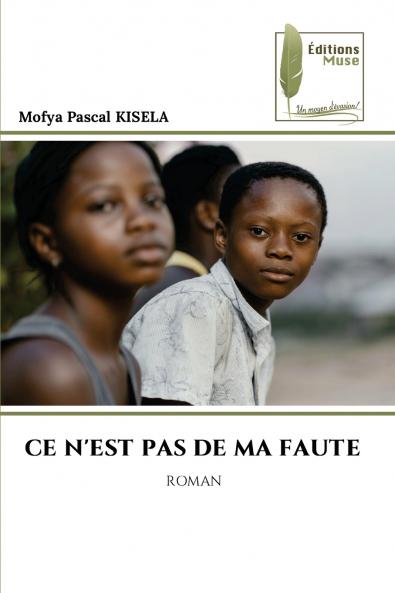 CE N'EST PAS DE MA FAUTE