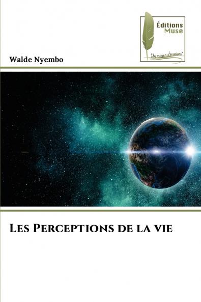 Les Perceptions de la vie