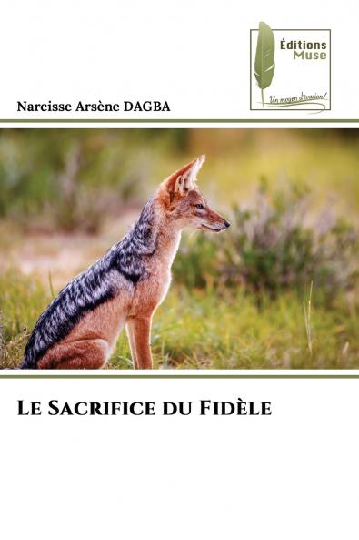 Le Sacrifice du Fidèle