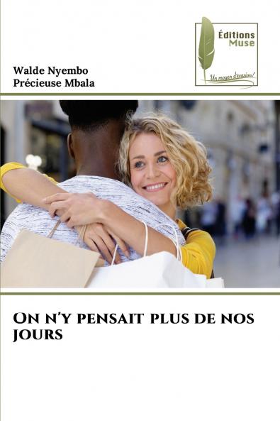 On n'y pensait plus de nos jours