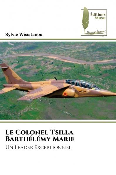 Le Colonel Tsilla Barthélémy Marie