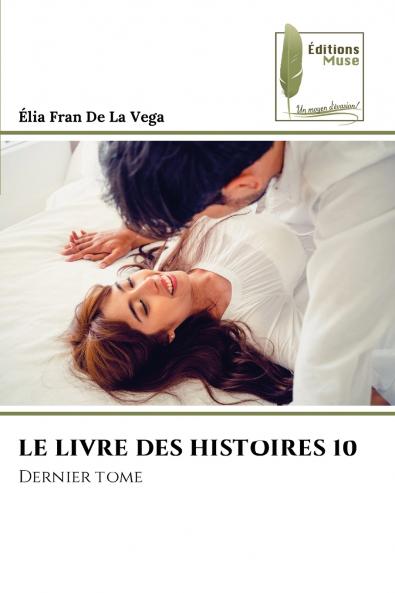 LE LIVRE DES HISTOIRES 10