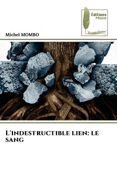 L'indestructible lien
