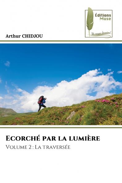 Ecorché par la lumière