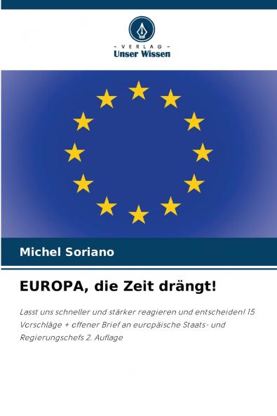 EUROPA die Zeit drängt!