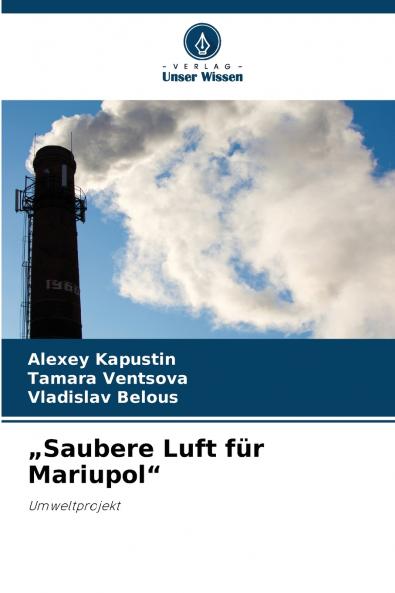 „Saubere Luft für Mariupol