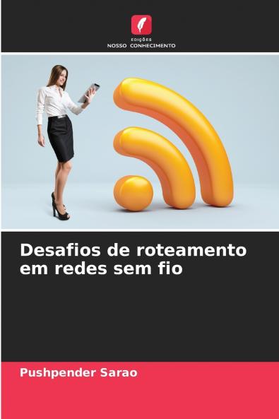 Desafios de roteamento em redes sem fio