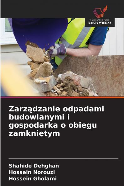 Zarządzanie odpadami budowlanymi i gospodarka o obiegu zamkniętym
