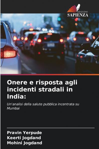 Onere e risposta agli incidenti stradali in India