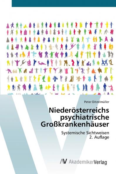 Niederösterreichs psychiatrische Großkrankenhäuser