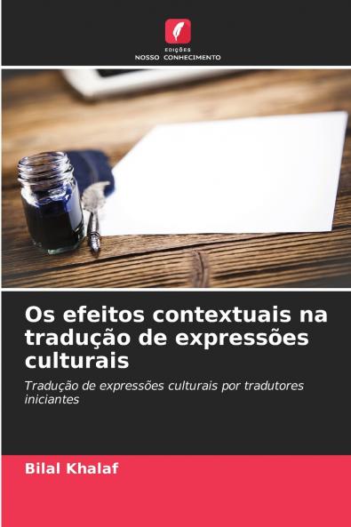 Os efeitos contextuais na tradução de expressões culturais