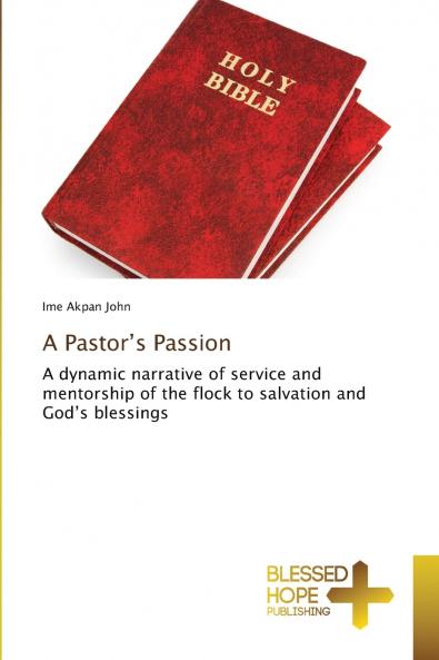 A Pastor's Passion
