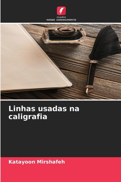 Linhas usadas na caligrafia