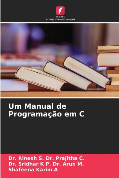 Um Manual de Programação em C
