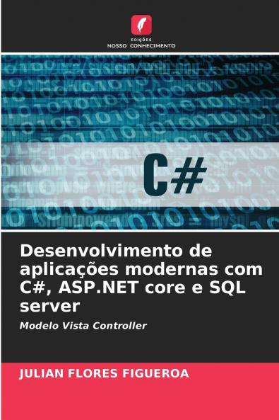 Desenvolvimento de aplicações modernas com C# ASP.NET core e SQL server