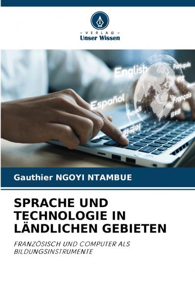 SPRACHE UND TECHNOLOGIE IN LÄNDLICHEN GEBIETEN