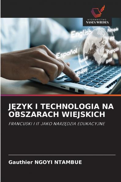 JĘZYK I TECHNOLOGIA NA OBSZARACH WIEJSKICH