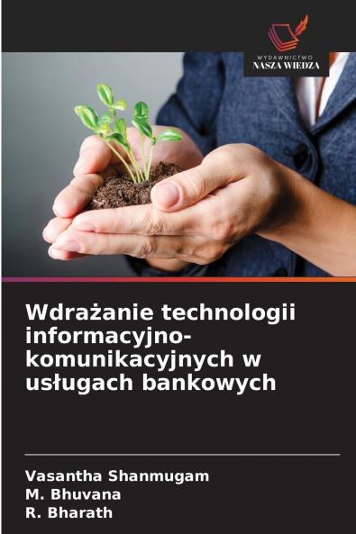 Wdrażanie technologii informacyjno-komunikacyjnych w usługach bankowych
