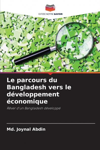 Le parcours du Bangladesh vers le développement économique