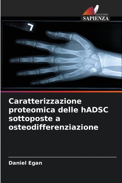 Caratterizzazione proteomica delle hADSC sottoposte a osteodifferenziazione