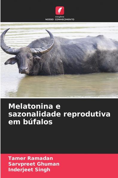 Melatonina e sazonalidade reprodutiva em búfalos