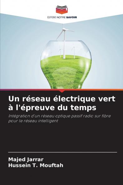 Un réseau électrique vert à l'épreuve du temps