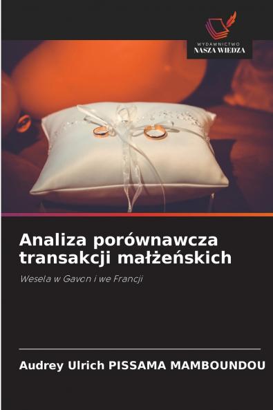 Analiza porównawcza transakcji małżeńskich