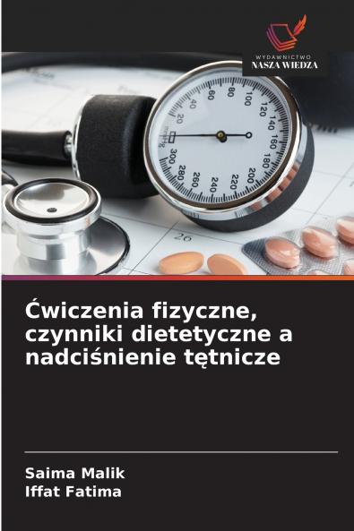 Ćwiczenia fizyczne czynniki dietetyczne a nadciśnienie tętnicze