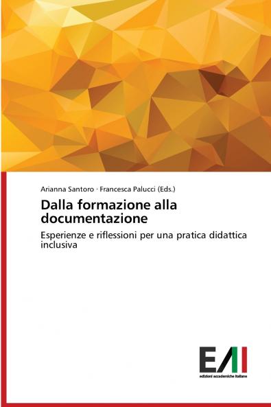 Dalla formazione alla documentazione