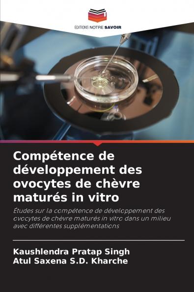 Compétence de développement des ovocytes de chèvre maturés in vitro