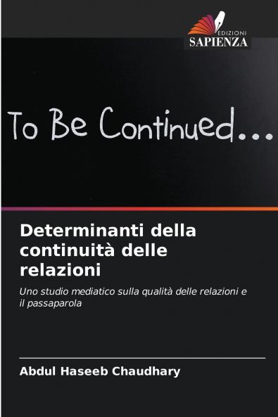 Determinanti della continuità delle relazioni
