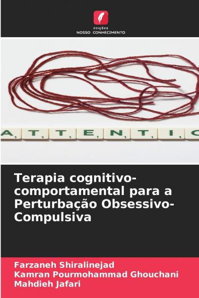 Terapia cognitivo-comportamental para a Perturbação Obsessivo-Compulsiva