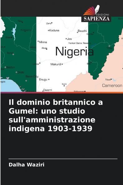 Il dominio britannico a Gumel