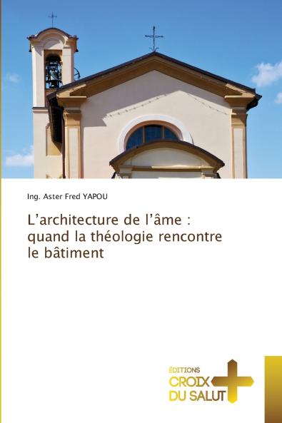 L'architecture de l'âme