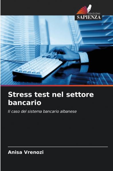 Stress test nel settore bancario
