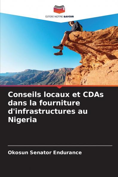Conseils locaux et CDAs dans la fourniture d'infrastructures au Nigeria