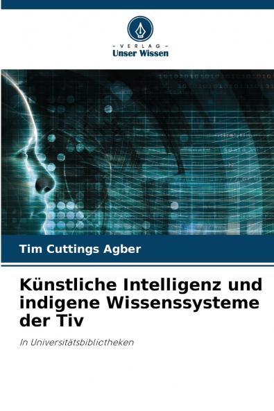 Künstliche Intelligenz und indigene Wissenssysteme der Tiv