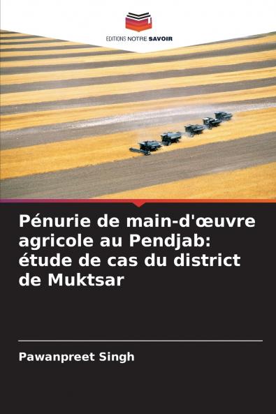 Pénurie de main-d'œuvre agricole au Pendjab