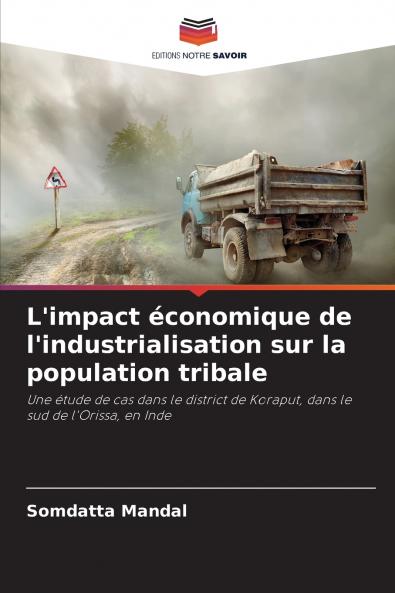 L'impact économique de l'industrialisation sur la population tribale