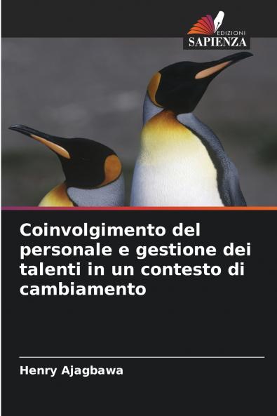 Coinvolgimento del personale e gestione dei talenti in un contesto di cambiamento