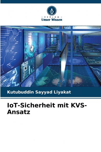IoT-Sicherheit mit KVS-Ansatz