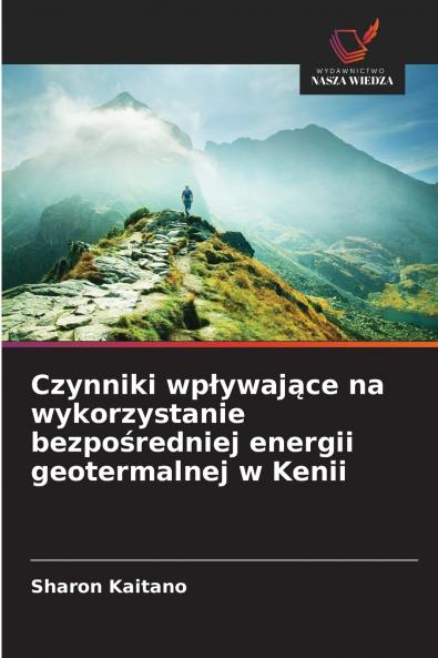 Czynniki wpływające na wykorzystanie bezpośredniej energii geotermalnej w Kenii