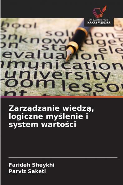 Zarządzanie wiedzą logiczne myślenie i system wartości