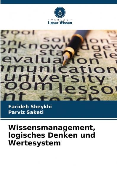 Wissensmanagement logisches Denken und Wertesystem