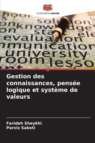 Gestion des connaissances pensée logique et système de valeurs