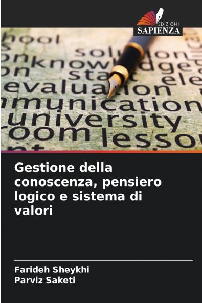 Gestione della conoscenza pensiero logico e sistema di valori