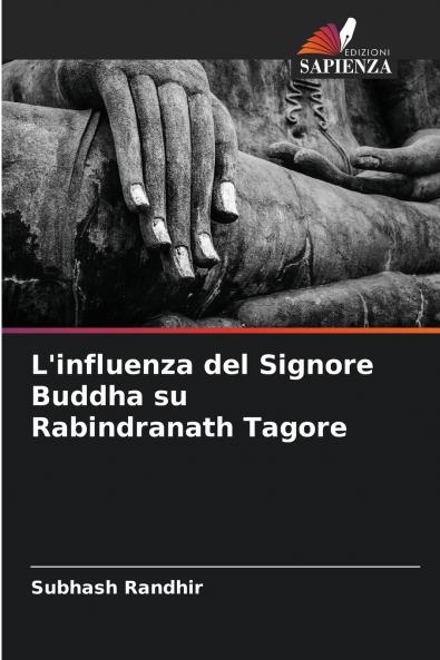 L'influenza del Signore Buddha su Rabindranath Tagore