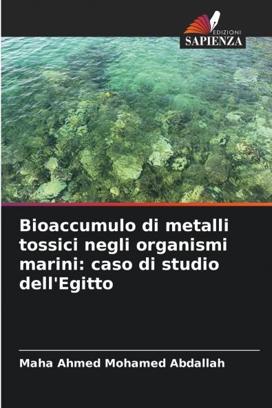 Bioaccumulo di metalli tossici negli organismi marini