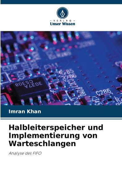 Halbleiterspeicher und Implementierung von Warteschlangen