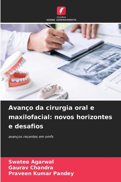 Avanço da cirurgia oral e maxilofacial